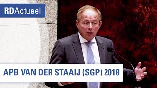 Bijdrage Van der Staaij SGP APB 2018 [upl. by Lussier]