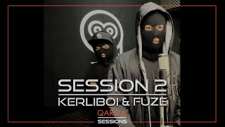 Qarma Sessions  Session 2 with KerliBoi amp Fuze [upl. by Baerman184]