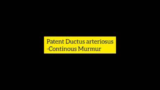 Heart soundsContinuous MurmurPatent Ductus arteriosusyoutubeshorts [upl. by Eibrad]