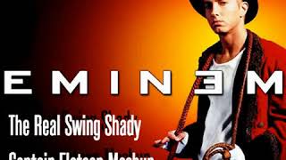 The Real Swing Shady  Eminem Captain Flatcap Mashup FREE DOWNLOAD [upl. by Sim195]