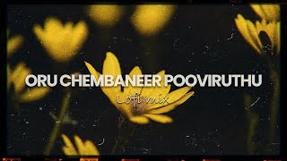 Oru Chembaneer Pooviruthu   AJX Lofi Mix   malayalam lofi [upl. by Annim]