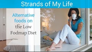 Alternative foods on a Low Fodmap Diet Plan [upl. by Weinman]