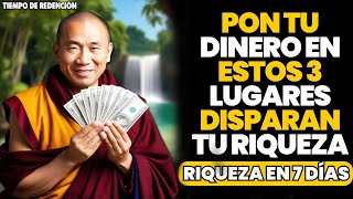 3 Lugares en tu Casa que Disparan tu Riqueza si Pones Dinero en Ellos  Enseñanzas Budistas [upl. by Lander]