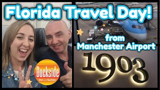 Travel Day to Orlando Florida  Manchester Airport to Melbourne  Tui  Endless Summer Dockside [upl. by Nemra401]