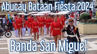 Banda San Miguel  Abucay Bataan Fiesta 2024 [upl. by Atekin]