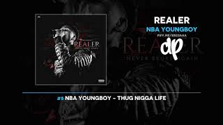 NBA YoungBoy  Realer FULL MIXTAPE [upl. by Zitah368]