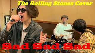 quotSad Sad Sadquot Rolling Stones Cover by The Crossfire Hurricane [upl. by Anihsit]