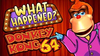 Donkey Kong 64  What Happened [upl. by Boone]