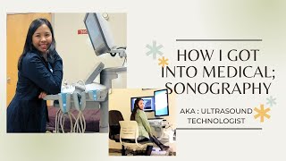 HOW I BECAME A MEDICAL SONOGRAPHER  STORY  TIPS [upl. by Inittirb]