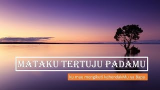 Mataku tertuju padamu [upl. by Holli658]