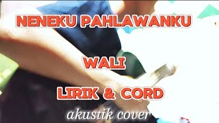 NENEKU PAHLAWANKU  WALI  akustik cover instrumental [upl. by Adnirem]