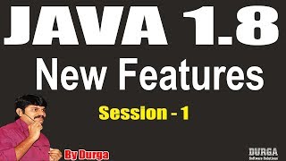 Java 8 New Features Introduction  Session  1  On 30072018 by Durga Sir [upl. by Dougal]