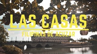 LAS CASAS FILIPINAS DE ACUZAR  MONTAGE [upl. by Stahl710]