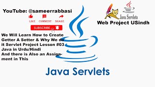 We Will Learn How to Create Getter A Setter amp Why We do it Servlet Project Lesson 03 in UrduHindi [upl. by Ahsoem330]