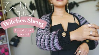 🖤TUTORIAL CROCHET ARM WARMERTWEED CHANEL INSPIRED WOOLLY SHRUG🧶crochet yommycrochetlogy [upl. by Josiah]