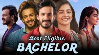 Most Eligible Bachelor Full Movie In Hindi Dubbed  Akhil Akkineni Pooja Hegde  Review and Facts [upl. by Ydualc252]