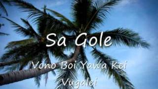 Vono Boi Yawa Kei Vugalei  Sa Gole [upl. by Carola]