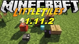 Top1mc  Little Tiles Mod 1112  Minecraft Installation amp Review [upl. by Rehpotirhc]