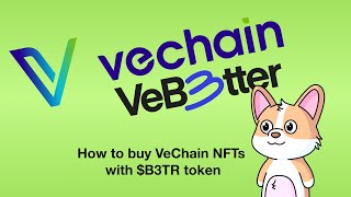 How to buy VeChain NFTs with B3TR token [upl. by Rory888]