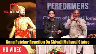 Nana Patekar Reaction On Bulding Shivaji Maharaj statue In Maharastra  Viralbollywood [upl. by Eanar]