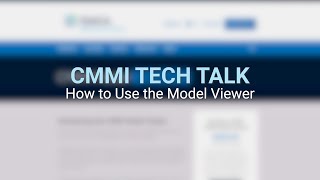 CMMI Tech Talk Using the CMMI Model Viewer [upl. by Palgrave]