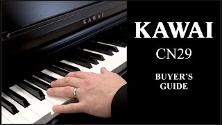 Kawai CN29 Digital Piano Review amp UK Buyers Guide  Lots of Playing [upl. by Ahsieym]