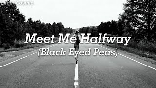 Black Eyed Peas  Meet Me Halfway Sub Español e Ingles [upl. by Howlend]