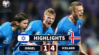 Israel vs Iceland  14  Highlights  Euro 2024 Qualifiers [upl. by Eneres]