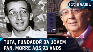 quotSeo Tutaquot fundador da Jovem Pan morre aos 93 anos  SBT Brasil 041124 [upl. by Hannah]