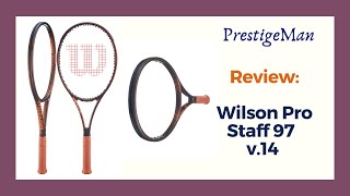 Review  Wilson Pro Staff 97 v14 [upl. by Chirlin]