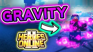 GRAVITY SHOWCASE  HEROES ONLINE 2  ROBLOX [upl. by Devina696]