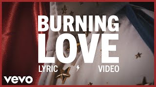 Elvis Presley  Burning Love Official Lyric Video [upl. by Llemhar496]