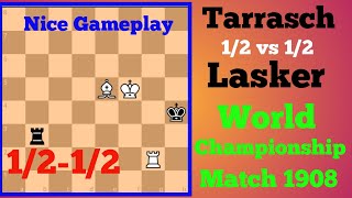 Siegbert Tarrasch vs Emanuel Lasker  World Championship Match 1908 chess [upl. by Havelock]