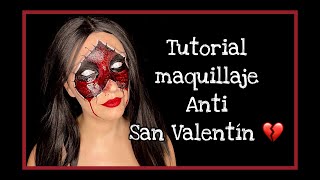 Tutorial de maquillaje Anti San Valentín 🖤 [upl. by Saucy]