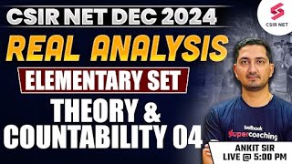 CSIR NET DEC 2024  Mathematical Science  Elementary Set Theory and Countability Part 04 Ankit Sir [upl. by Ormand968]