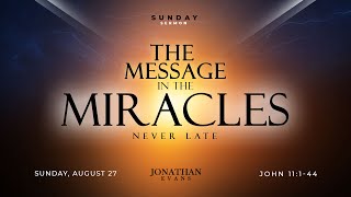 Join us  Sunday Morning Worship quotThe Message In The Miracles Part 4  August 24th 2023 [upl. by Leuqram]