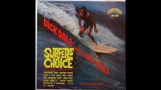 Dick Dale – Surfers Choice  Full Album [upl. by Aicak]