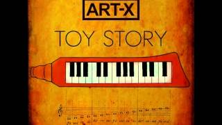 ARTX  TOY STORY FULL ALBUM [upl. by Marylou]