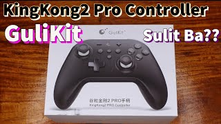 GuliKit KingKong 2 Pro Controller  Best AllAround Controller with HALL SENSOR Analog  Sulit Ba [upl. by Suzann526]