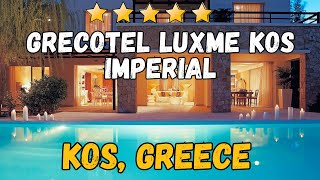 Grecotel Luxme Kos Imperial  Kos Greece [upl. by Seiber]