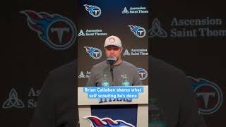 Brian Callahan shares what self scouting he’s done tennessetitans titanup [upl. by Breena]