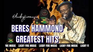 Beres Hammond Greatest Hits Reggae Lovers Rock Timeless [upl. by Shirlie572]