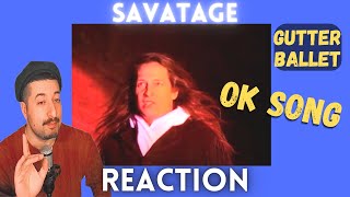 OK SONG  Savatage  Gutter Ballet Reaction [upl. by Narad786]