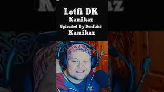 Lotfi DK  Kamikaz  Foreigner Reaction [upl. by Aili]