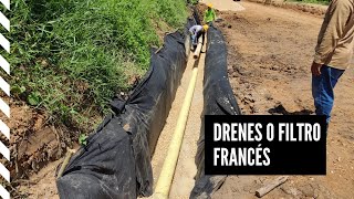 DREN O FILTRO FRACÉS  DRENAJE DE AGUAS SUPERFICIALES [upl. by Peh]