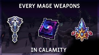 EVERY Mage Weapons In Terraria Calamity [upl. by Woermer397]