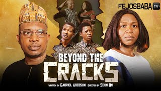 BEYOND THE CRACK  Written amp Produced by Gabriel Adeosun Philip  Latest Gospel Movie 2024 [upl. by Mireille248]