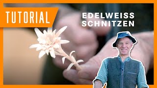 Sepp zeigt Edelweiß schnitzen I Tutorial der Bayerischen Staatsforsten [upl. by Idieh514]