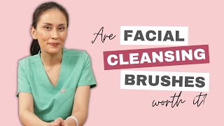 Are Facial Cleansing Brushes Worth It  Dr Gaile RobredoVitas [upl. by Nanice828]