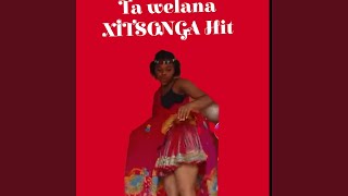 Xitsonga hit 2024 Ta Welana [upl. by Berti496]